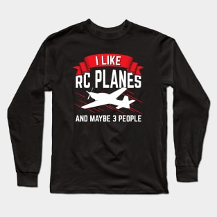 RC Plane Remote Radio Control Controlled Gift Long Sleeve T-Shirt